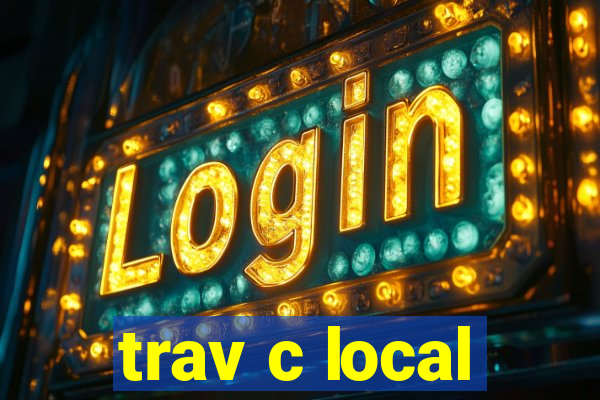 trav c local